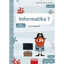 Informatika 1 pro ZŠ - Hybridní pracovní učebnice (Pirát Rudovous) - Peter Agh