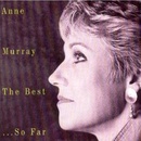 Murray Anne - Best... So Far CD
