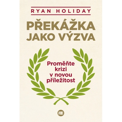 Překážka jako výzva