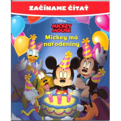 Začíname čítať Mickey má narodeniny