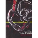 Věčná dramata - F. Edinger Edward