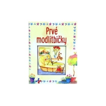 Prvé modlitbičky