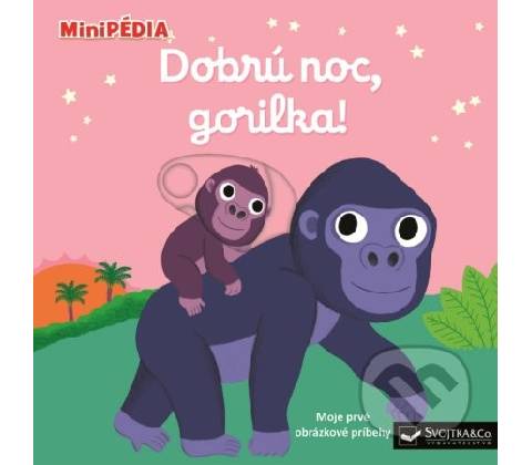 Dobrú noc, gorilka!