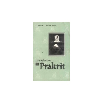 Introduction To Prakrit - Woolner Alfred C.