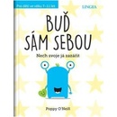 Buď sám sebou