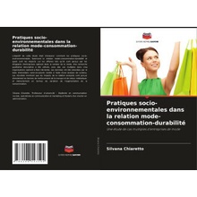 Pratiques socio-environnementales dans la relation mode-consommation-durabilité