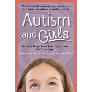 Autism and Girls | Tony Attwood, Temple Grandin (ISBN: 9781941765234)