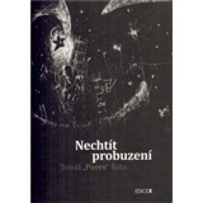 Nechtít probuzení