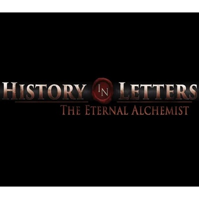 History in Letters - The Eternal Alchemist