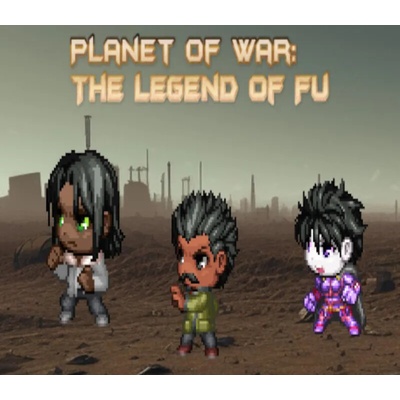 Planet of War: The Legend of Fu