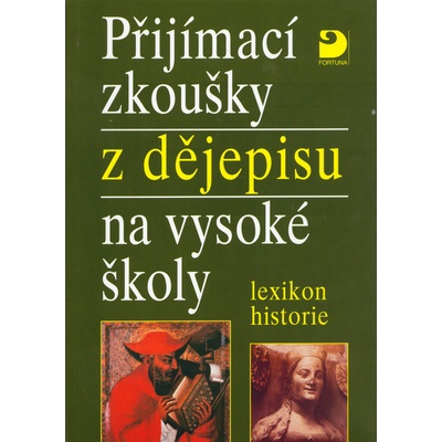 Přijímací zkoušky z dějepisu na VŠ