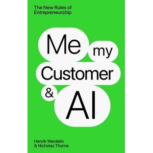 ME MY CUSTOMER & AI | WERDELIN HENRIK (ISBN: 9781637634547)