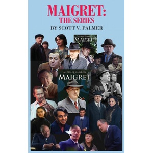 Maigret-The Series | Scott V. Palmer (ISBN: 9781087893297)