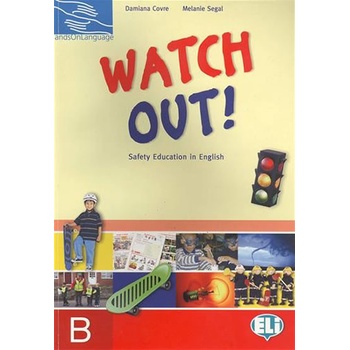 Watch Out - B