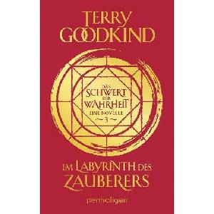 Im Labyrinth des Zauberers - Das Schwert der Wahrheit | Caspar Holz (ISBN: 9783764532475)