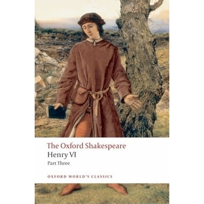 Henry VI: The Qxford Shakespeare