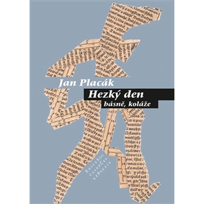 Hezký den - Jan Placák