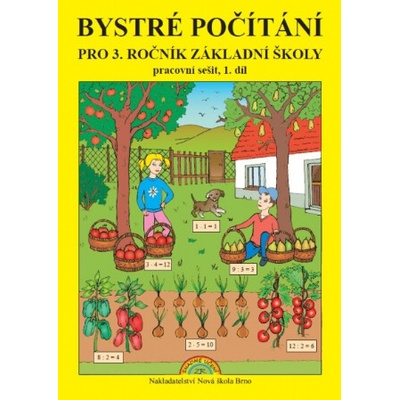 Bystré počítání pro 3. ročník 1. díl – pracovní sešit k učebnici Matematika