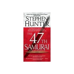 The 47th Samurai (ISBN: 9780743458009)