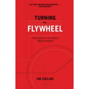 Turning the Flywheel | Jim Collins (ISBN: 9781847942555)