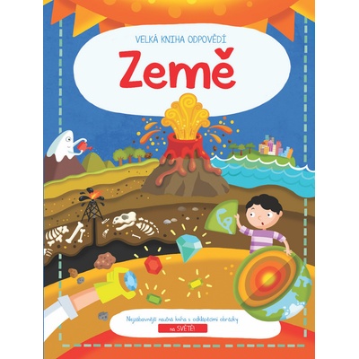 Velká kniha odpovědí: Země - Mária Neradová Ilustrácie