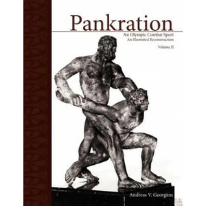Pankration, Volume II | Andreas V Georgiou (ISBN: 9781413477979)