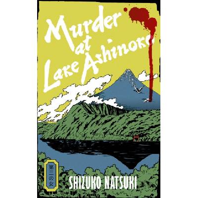 Murder at Lake Ashinoko