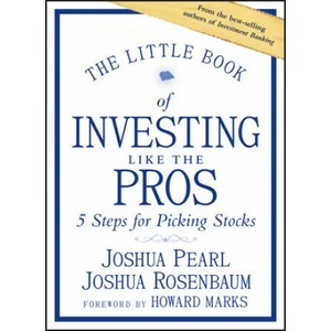 Little Book of Investing Like the Pros | Joshua Rosenbaum (ISBN: 9781118281406)