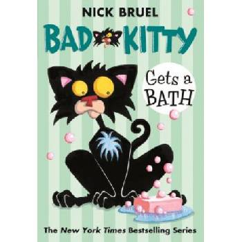 BAD KITTY GETS A BATH | Nick Bruel