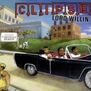 CLIPSE: LORD WILLIN LP