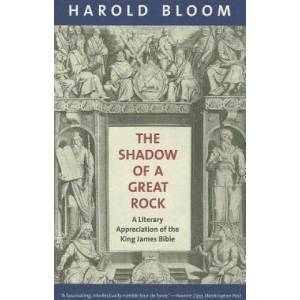 Shadow of a Great Rock | Harold Bloom (2012)