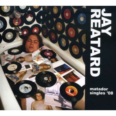 REATARD JAY: MATADOR SINGLES 08 CD