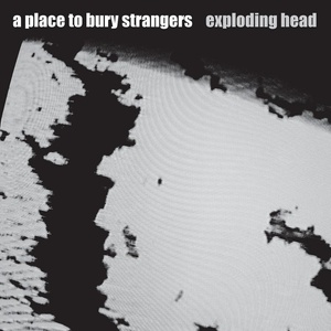 BMG A Place To Bury Strangers: Exploding Head (Coloured Transparent Red Vinyl) - Vinyl (LP) (054377)