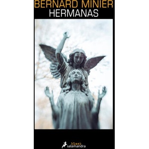 Hermanas | BERNARD MINIER (2022)