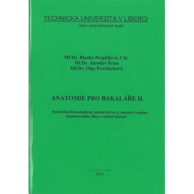 Anatomie pro bakaláře II. 2. vydání