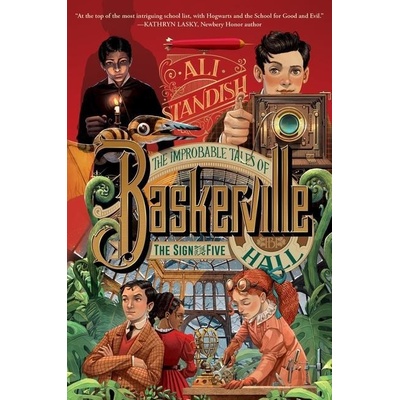 The Improbable Tales of Baskerville Hall Book 2: The Sign of the Five - Ali Standish