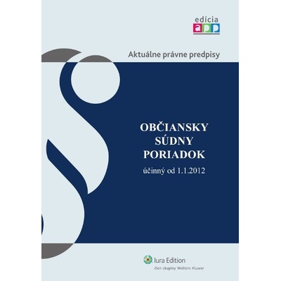 Občiansky súdny poriadok účinný od 1.1.2012