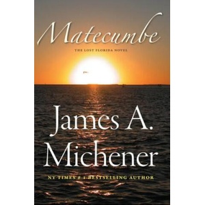 Matecumbe | James A. Michener (ISBN: 9780813031521)