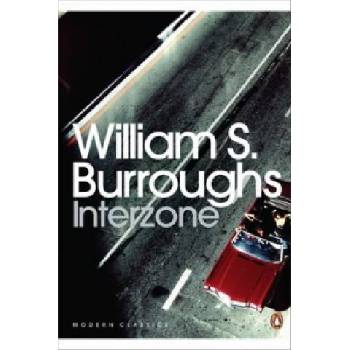 Interzone - Penguin Modern Classics - William S Burroughs