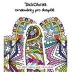 DICKOBRAZ Антистрес книжка за оцветяване за възрастни (P22466)