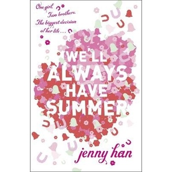 We`ll Always Have Summer