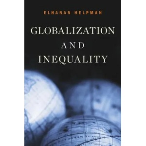 Globalization and Inequality | Elhanan Helpman (ISBN: 9780674984608)