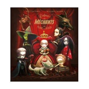 LA INFANCIA DE LOS MALVADOS VILLANOS Y MALEFICOS | SEBASTIEN PEREZ, BENJAMIN LACOMBE (ISBN: 9788414055410)