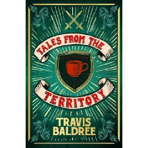 Tales from the Territory | Travis Baldree (ISBN: 9781035083350)