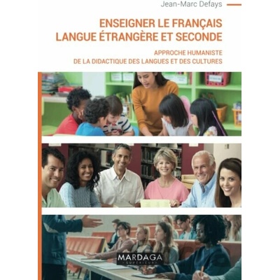 Enseigner le Français Langue Etrangère