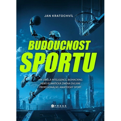 Budoucnost sportu
