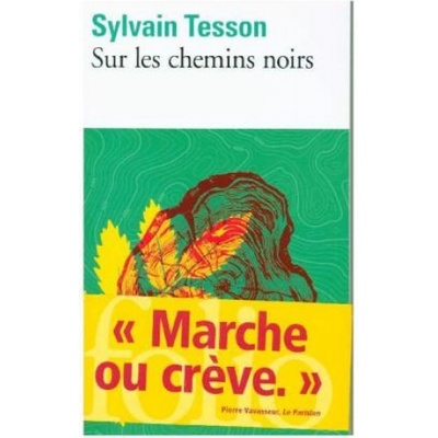 Sur les chemins noirs