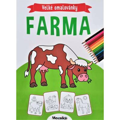 Farma Velké omalovánky