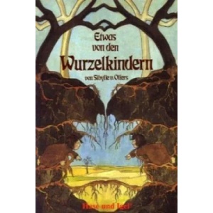 Etwas von den Wurzelkindern / Igelheft 7 | Sibylle von Olfers (ISBN: 9783867606578)
