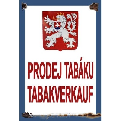 Ceduľa Prodej Tabáku tabakverkaufen